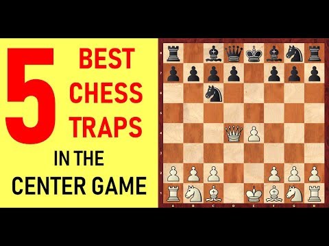 5 Best Chess Opening Traps in the Center Game
